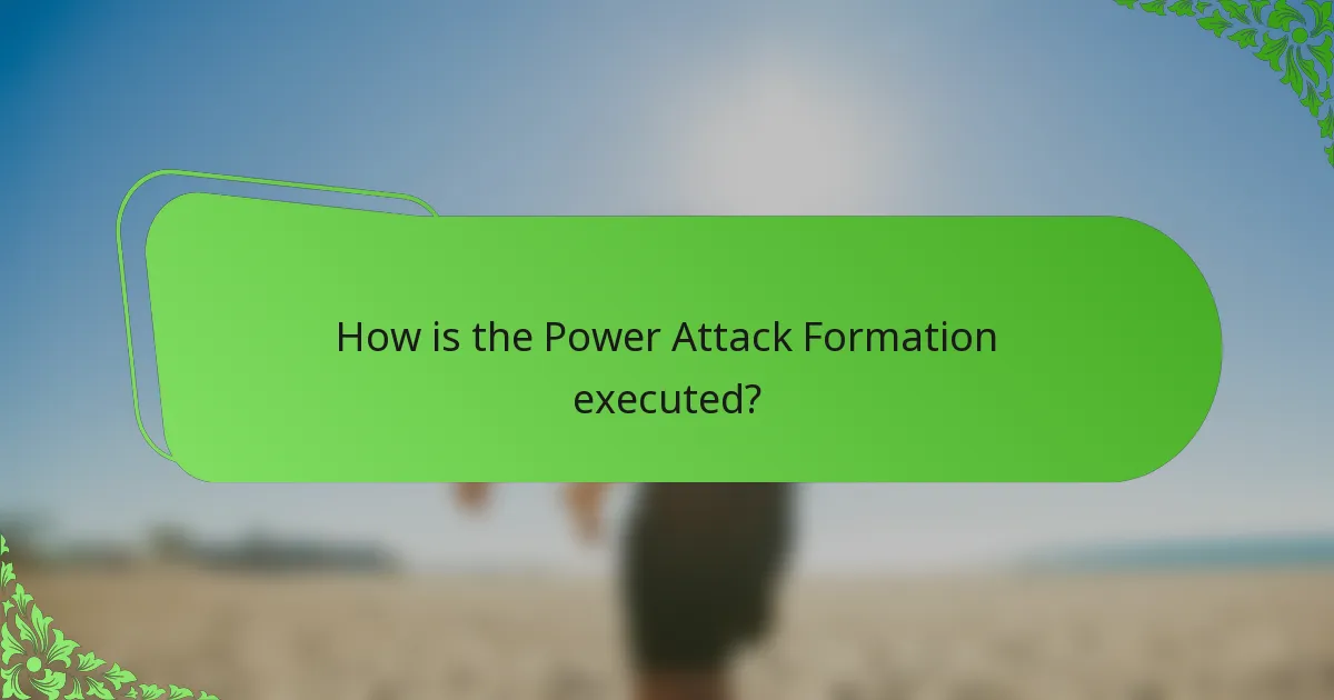 How is the Power Attack Formation executed?